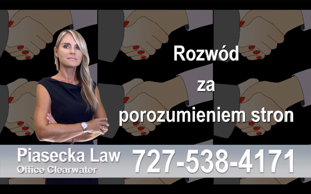 Kiedy sąd Florydy ma właściwość do orzeczenia o rozwodzie? Polski Adwokat - Tampa, FL